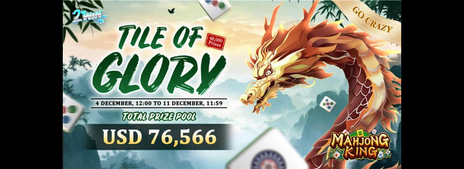 麻将之巅：2Win Go-Crazy 锦标挑战赛